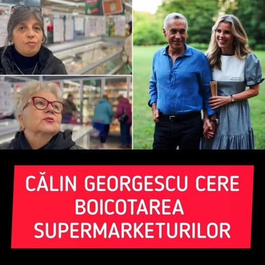 Călin Georgescu propune boicotarea supermarketurilor: „Dacă aș avea banii lui, nu aș mai face cumpărături aici”