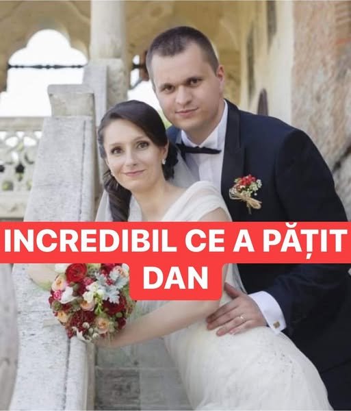Dan: „M-am insurat cu Sorina repede, iar dupa nunta visam la o noapte de dragoste ca-n filme